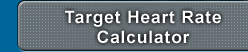 Target Heart Rate Calculator